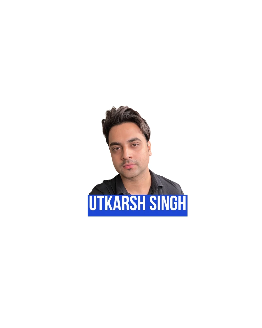 Utkarsh Singh — Creator-led content